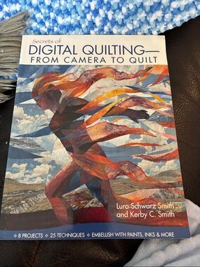 Digital Quilting-From Camera to Quilt SC